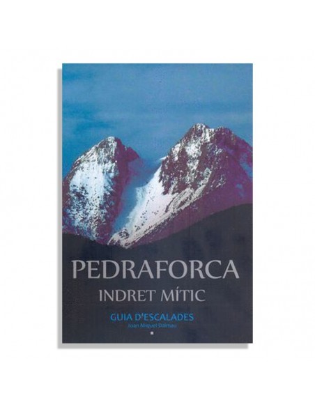 pedraforca indret mitic - guia escalada - joan miquel dalmau nebot